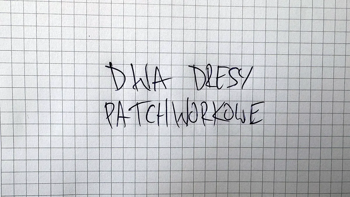 dwa dresy patchworkowe 