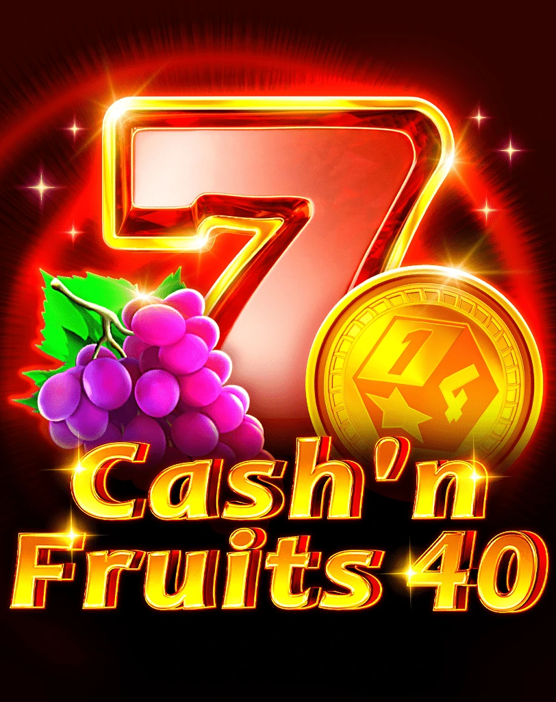 Cash'n Fruits 40
