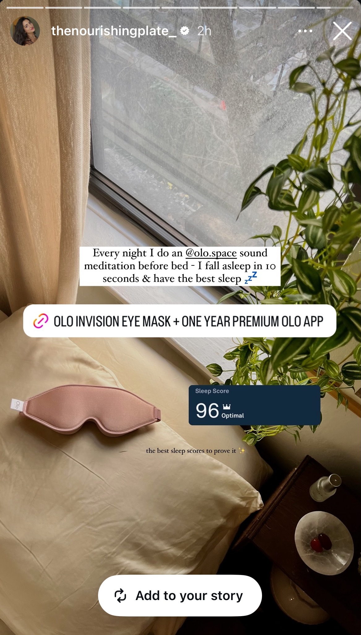Instagram story by @thenourishingplate_: the pink Olo Eye Mask on a pillow, a sleep score of 96, and the words “Every night I do an @olo.space sound meditation before bed – I fall asleep in 10 seconds & have the best sleep”