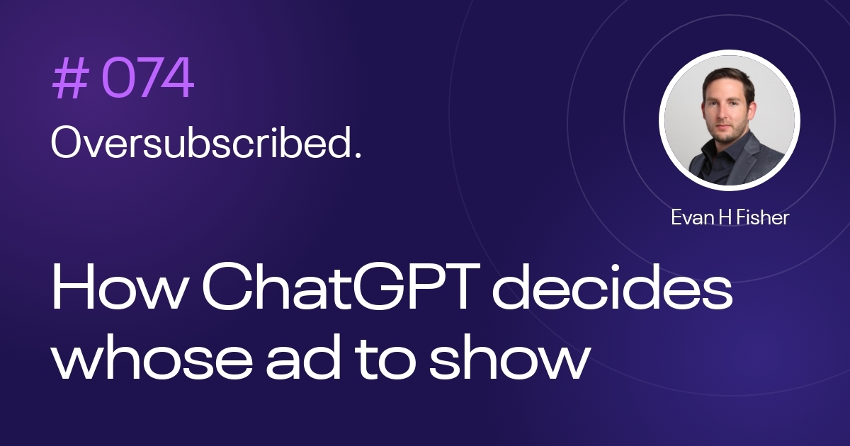 How ChatGPT decides whose ad to show