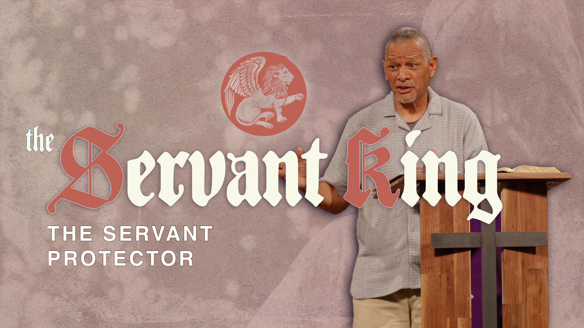 The Servant Protector