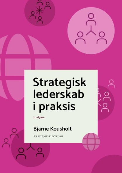 Strategisk lederskab i praksis