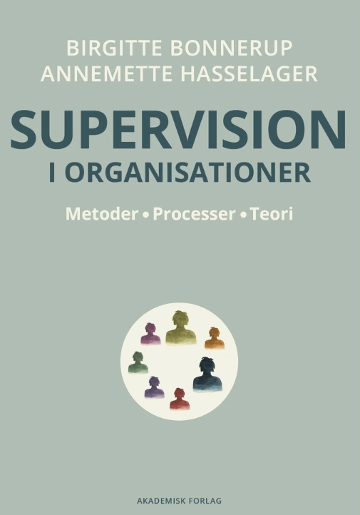 Supervision i organisationer - Metoder, Processer, Teori