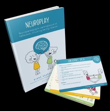 Neuroplay - Neuropædagogisk værktøjskasse til fællesskab, trivsel og læring i klassen