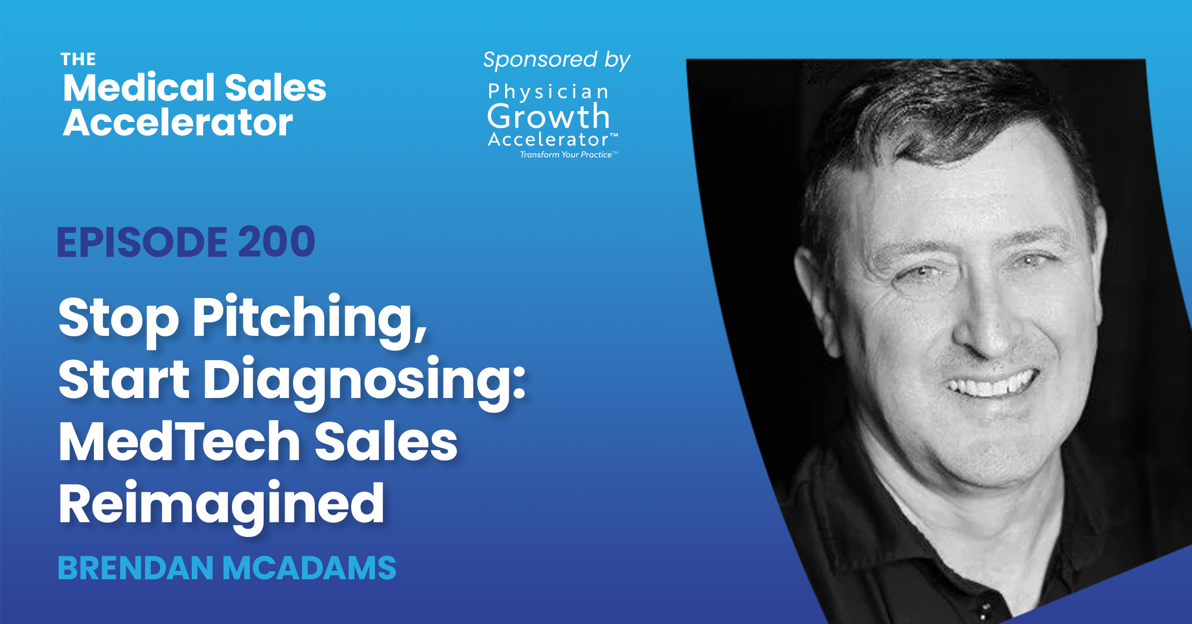 Podcast episode about reimagining MedTech sales