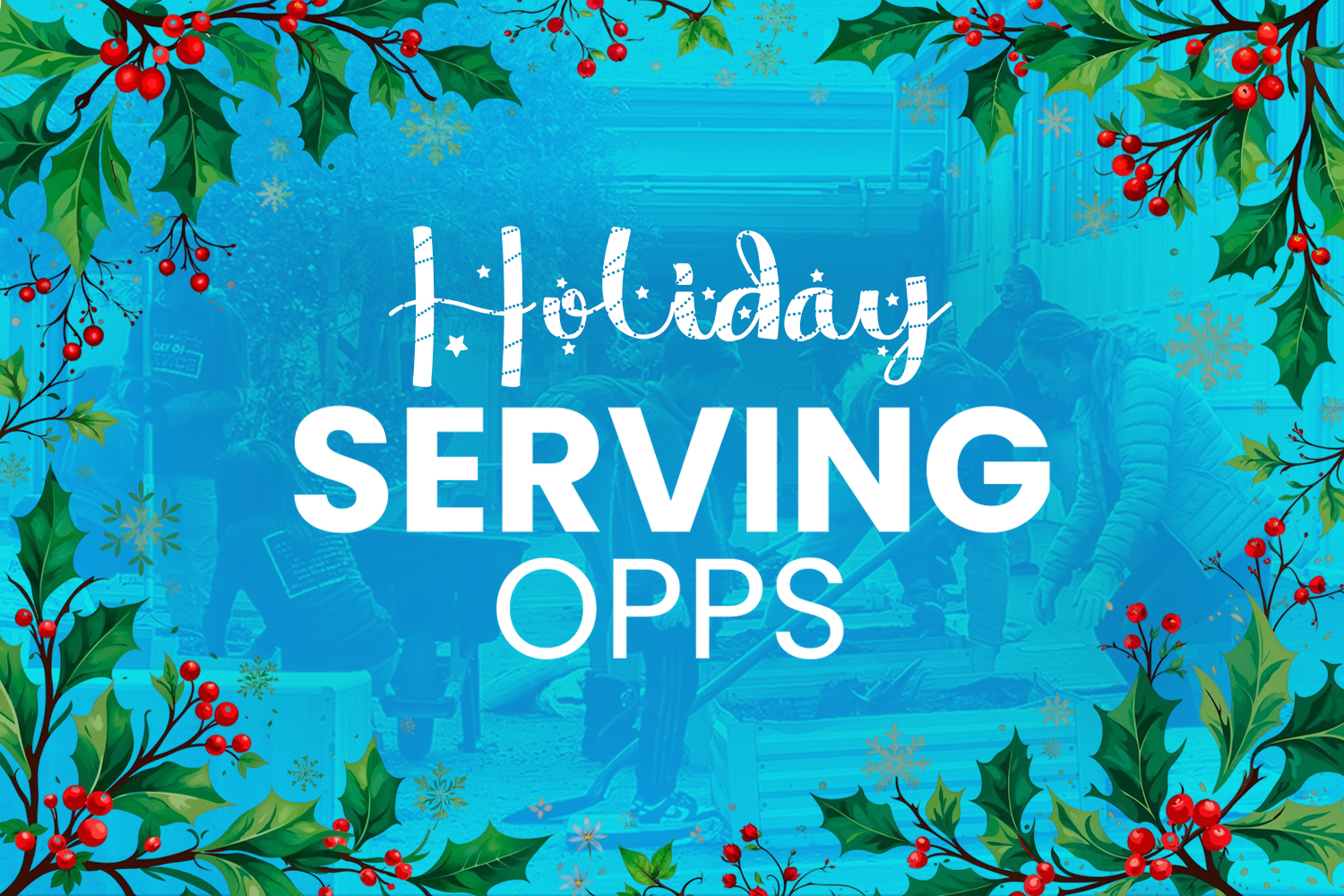 Transforming Communities Holiday Serving Opportunities