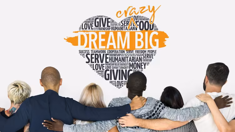 Dream Crazy Big