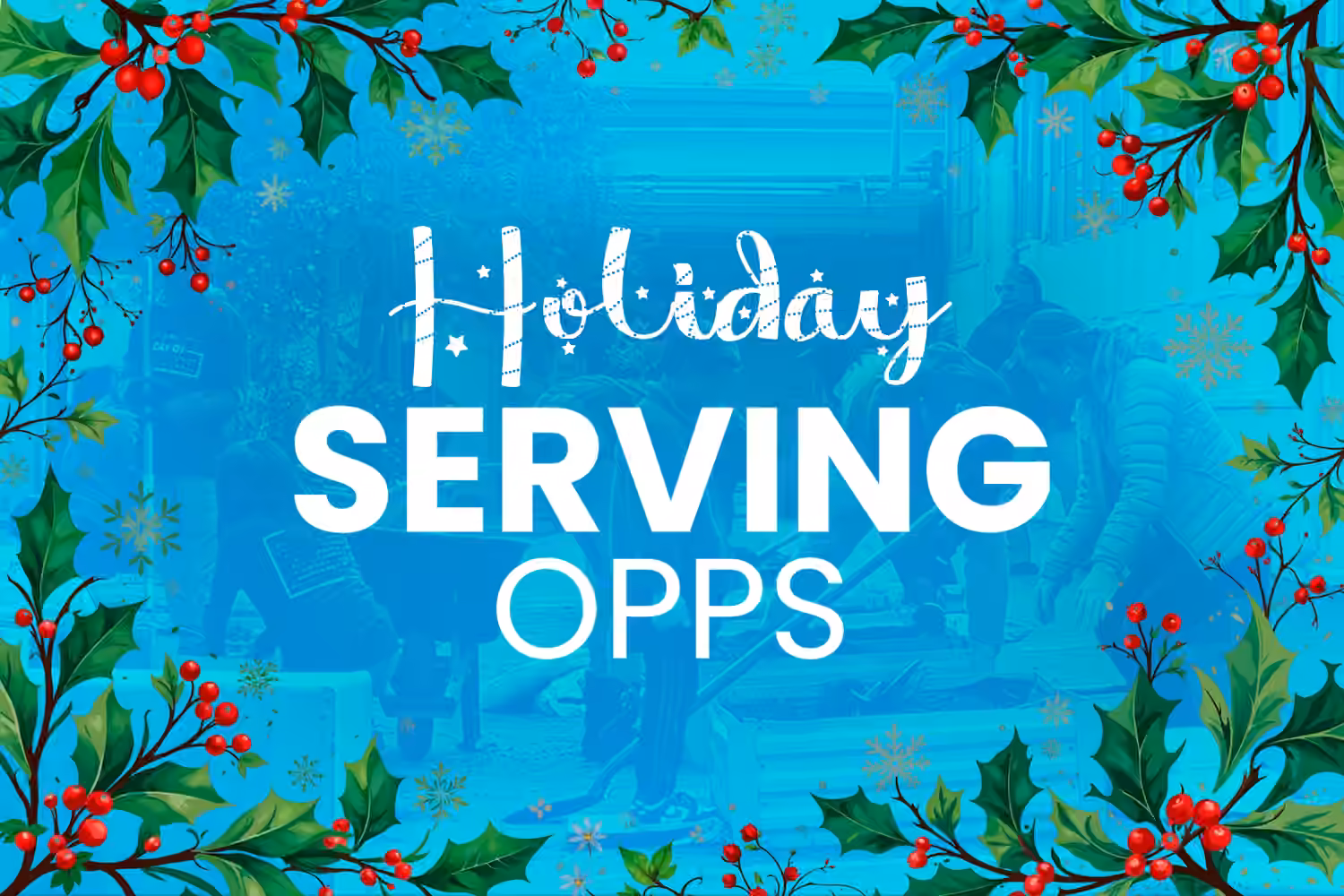 Transforming Communities Holiday Serving Opportunities