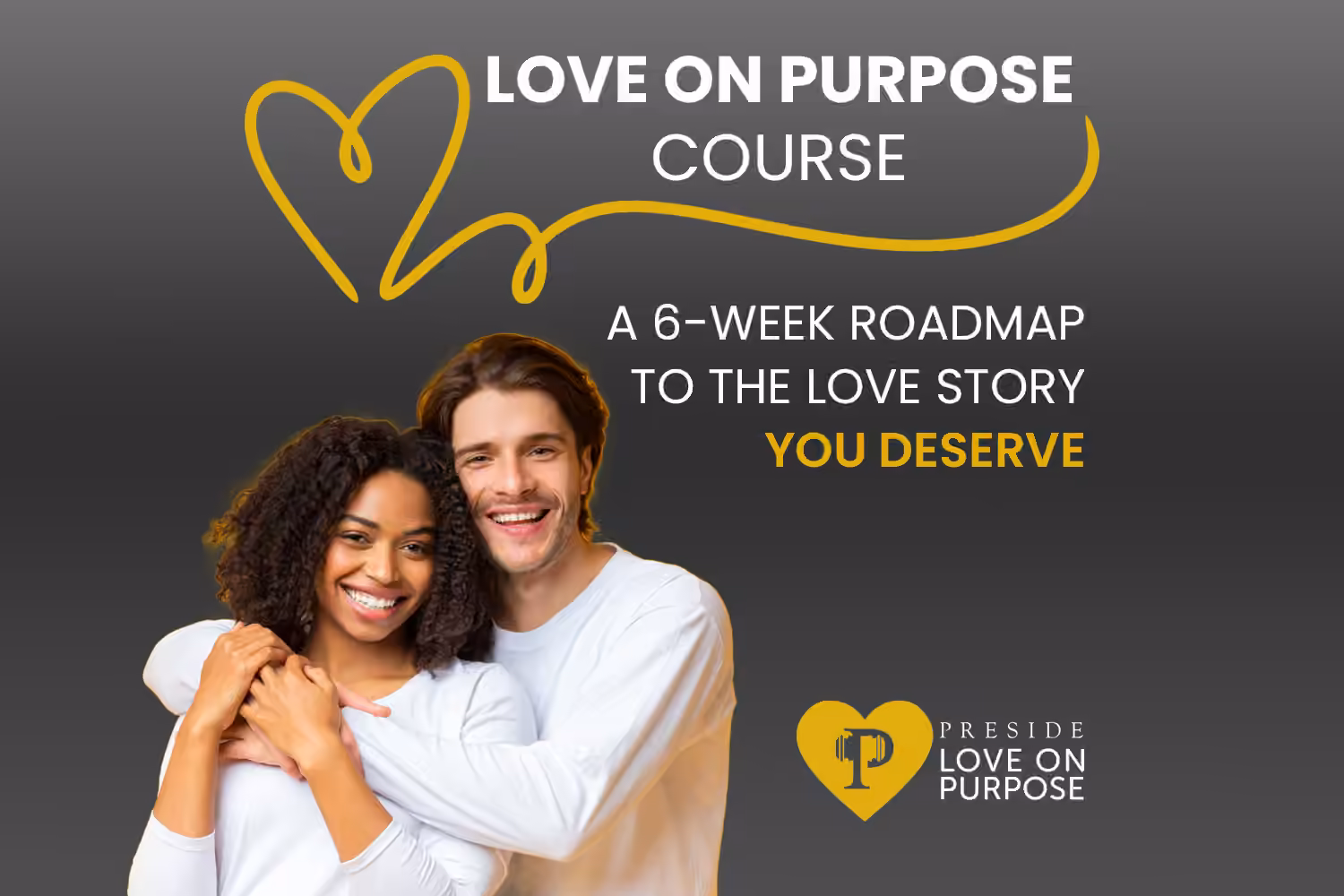 Love On Purpose
