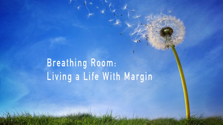 Breathing Room