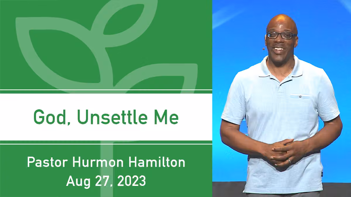 God, Unsettle Me