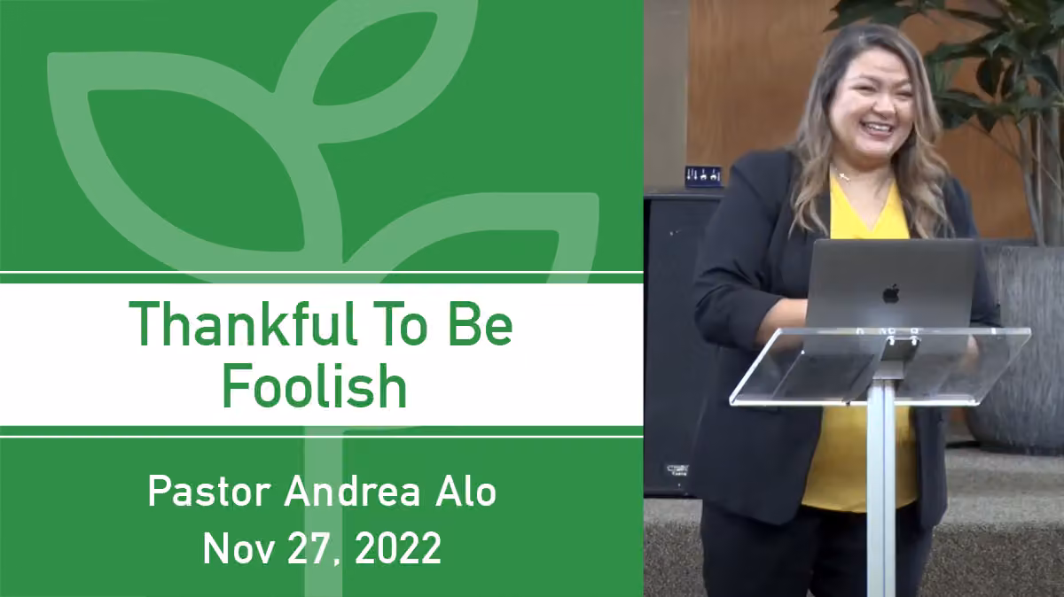 Thankful To Be Foolish