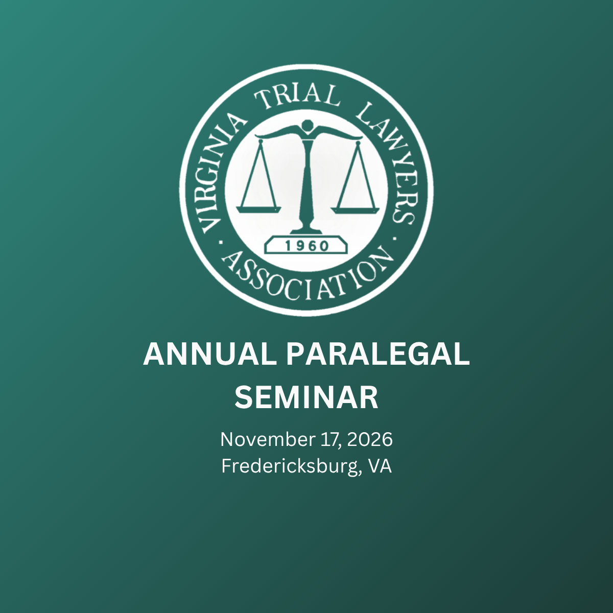 VTLA - Paralegal Annual Seminar