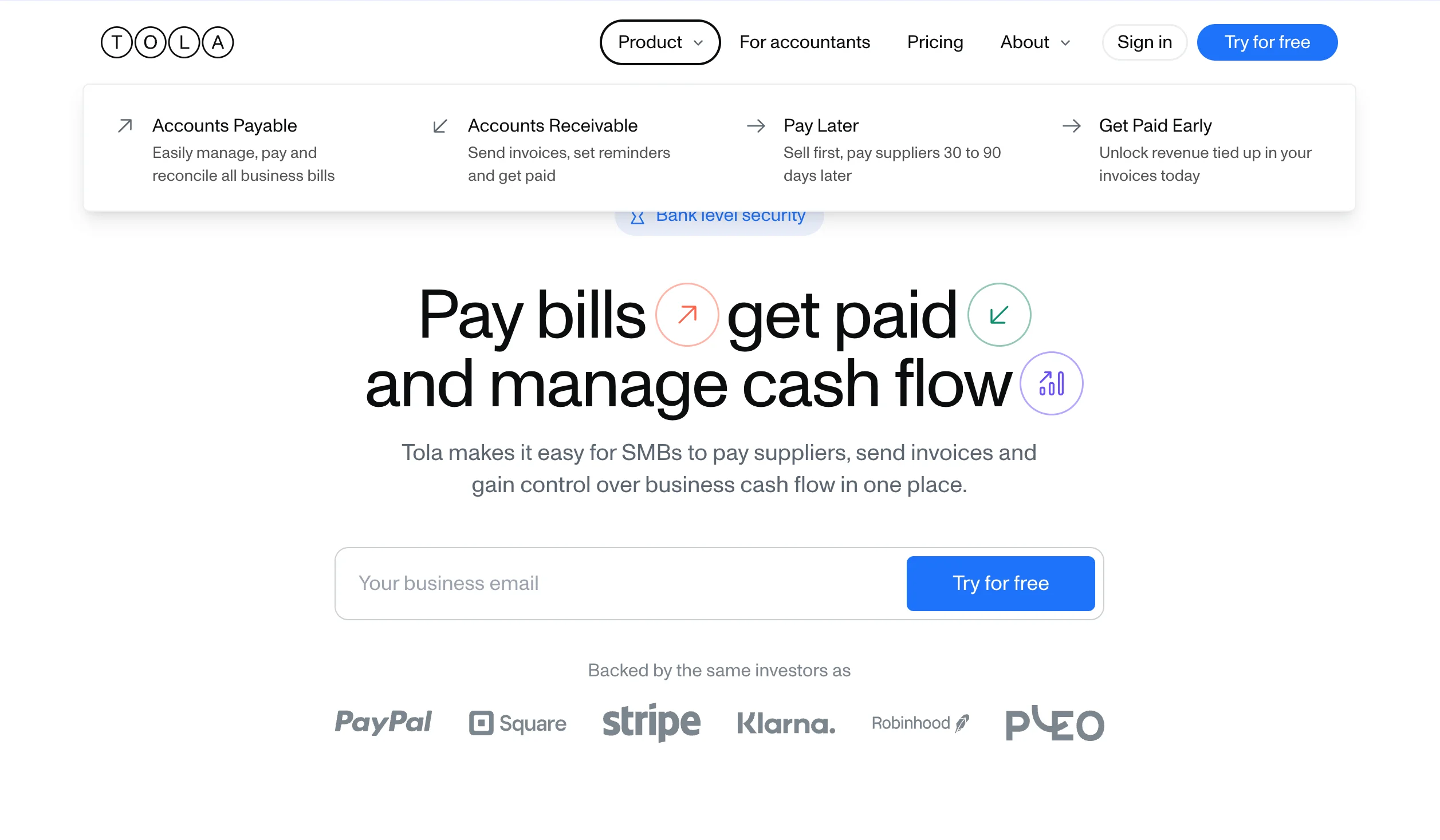 Tola makes it easy for SMBs to pay suppliers, send invoices and gain control over business cash flow in one place.