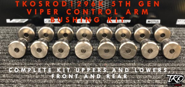 2003-2017 GEN VIPER CONTROL ARM BUSHING KIT
