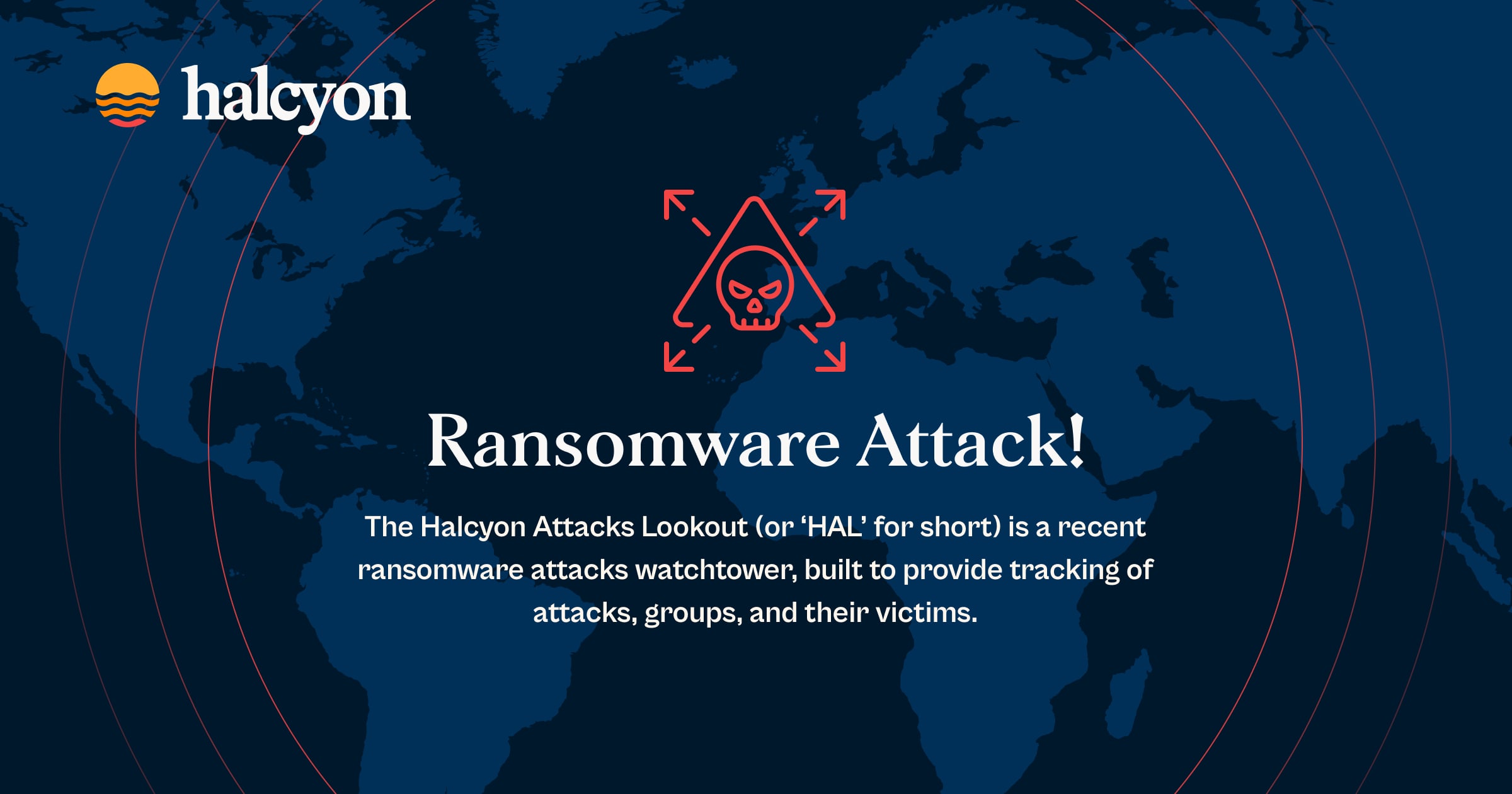 A map of the world with a red triangle and the words "Ransomware Attack!" written above it.
