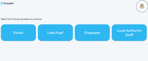 GroupEd interface with options to select Visitor, Late Pupil, Employee, or Local Authority Staff.