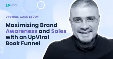 Maximizing Brand Awareness and Sales with an UpViral Book Funnel