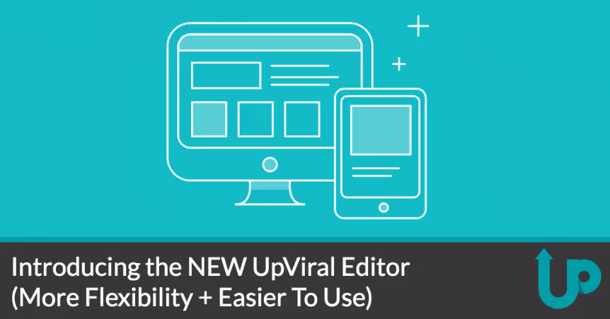 Introducing the NEW UpViral Editor (More Flexibility + Easier To Use)