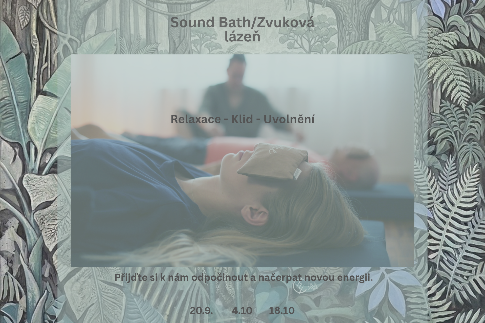 Sound Bath/ Zvuková lázeň