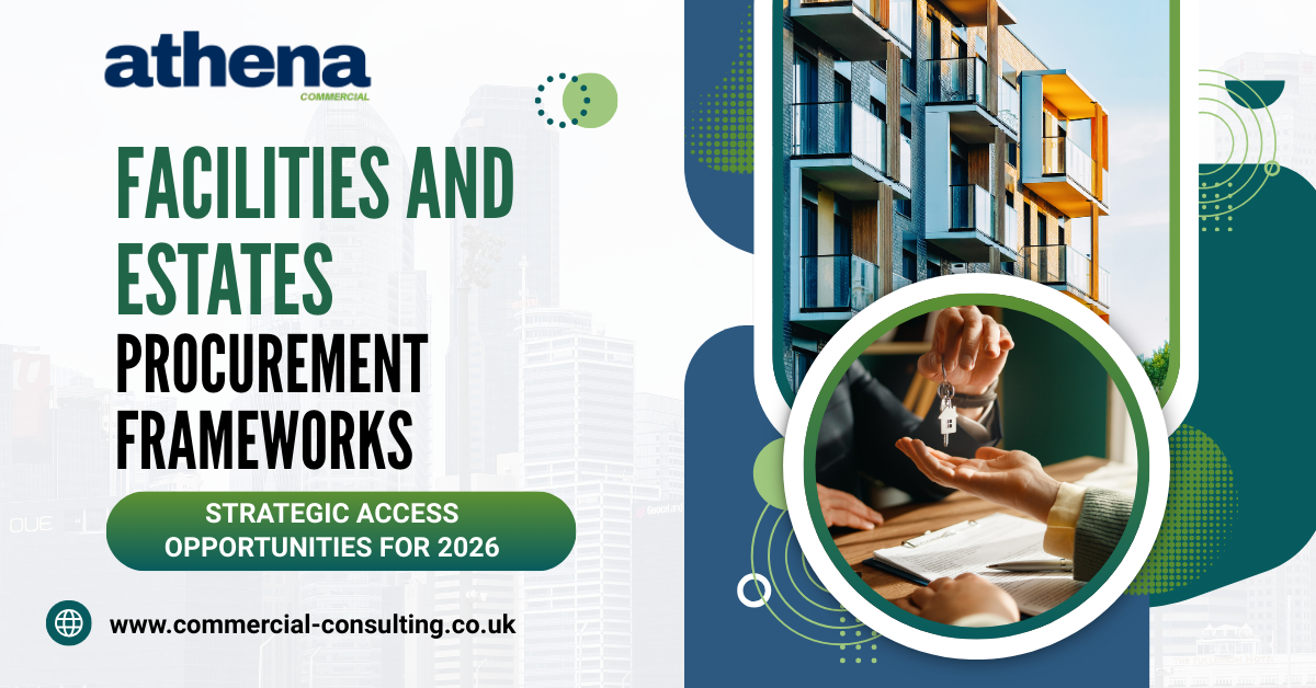 Facilities and Estates Procurement Frameworks: Strategic Access Opportunities for 2026