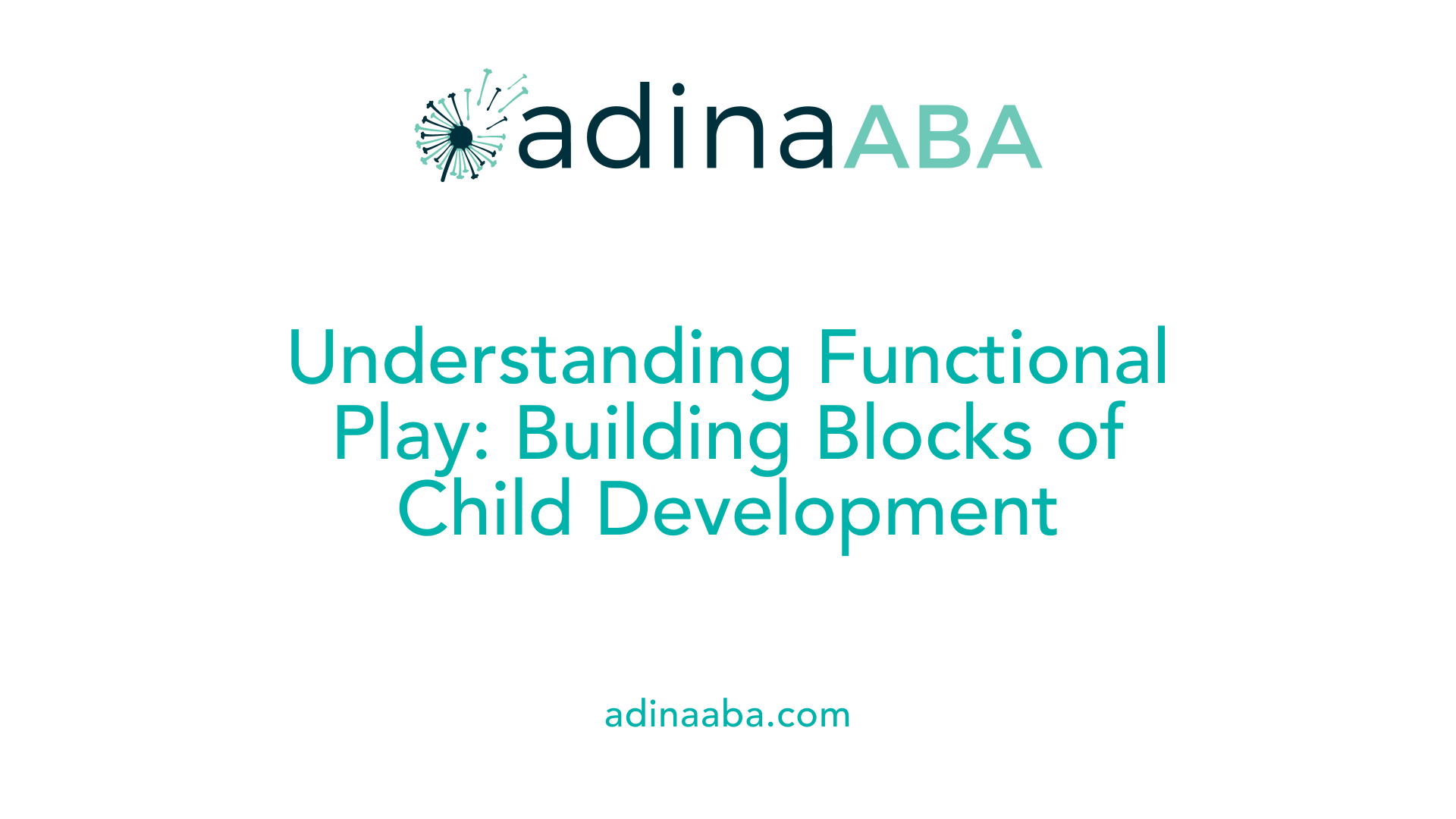 Understanding Functional Play: Building Blocks of Child Development