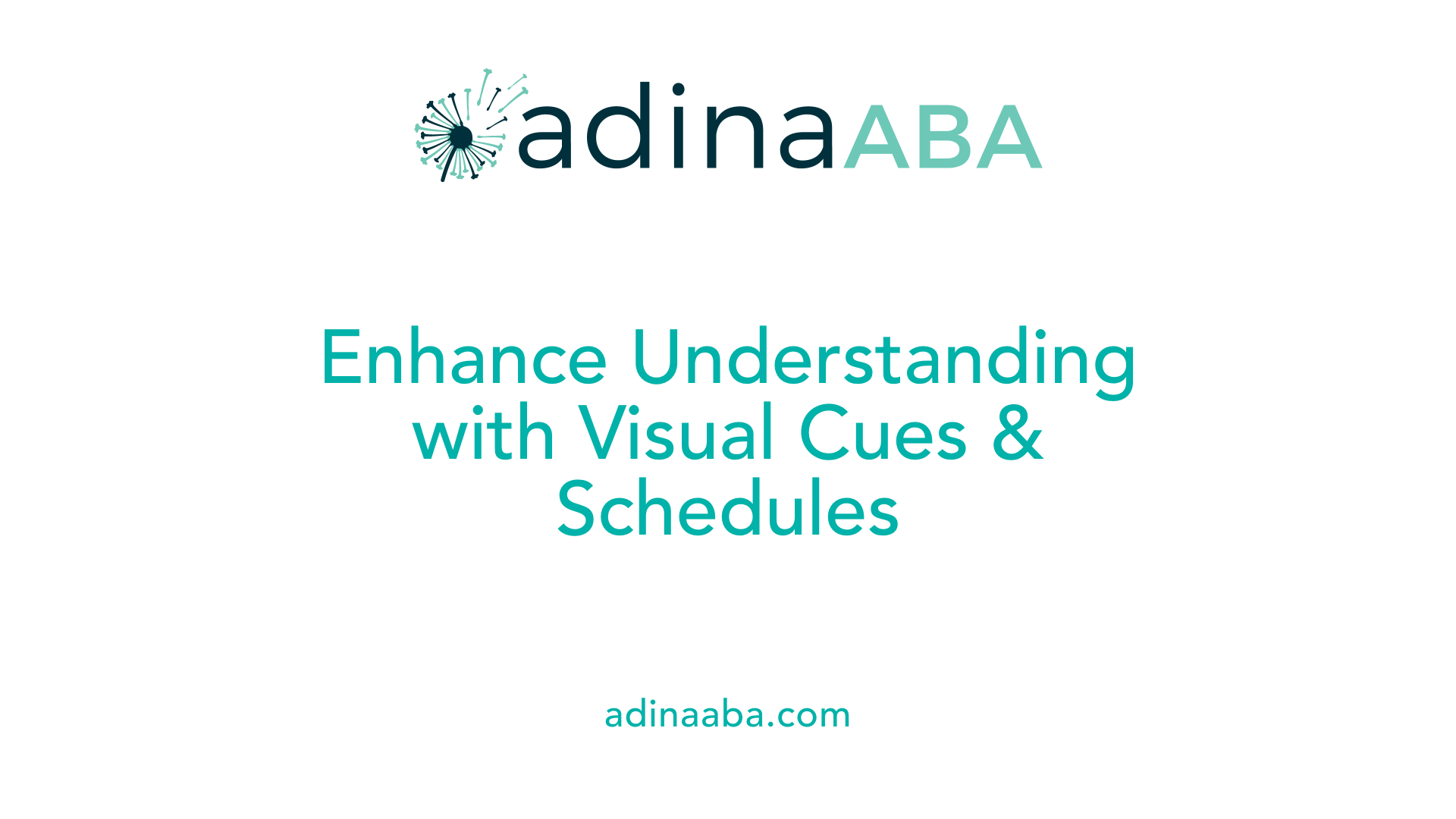 Enhance Understanding with Visual Cues &amp; Schedules