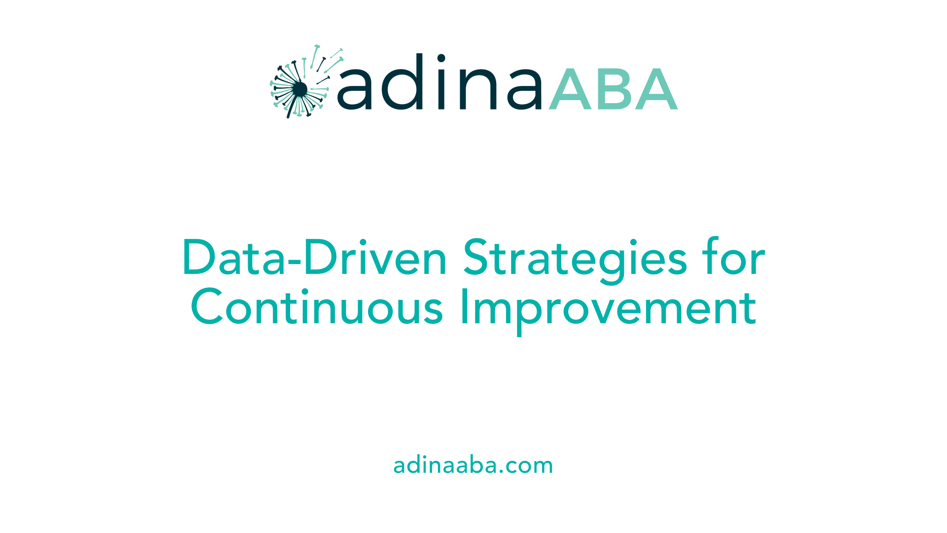 Data-Driven Strategies for Continuous Improvement