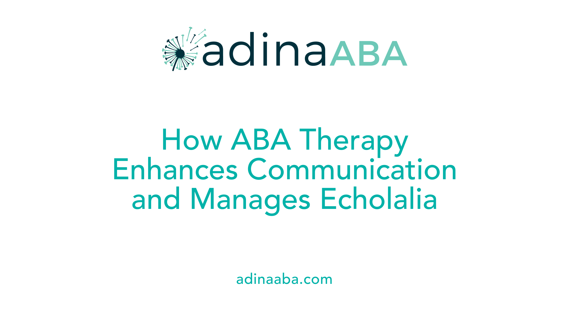 How ABA Therapy Enhances Communication and Manages Echolalia