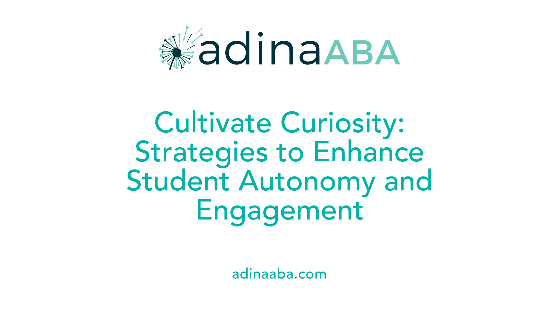 Cultivate Curiosity: Strategies to Enhance Student Autonomy and Engagement