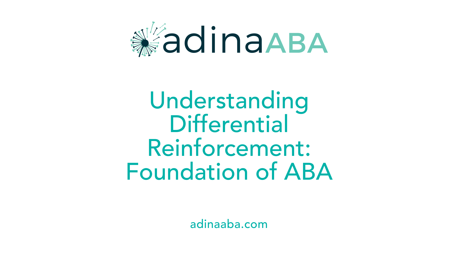 Understanding Differential Reinforcement: Foundation of ABA
