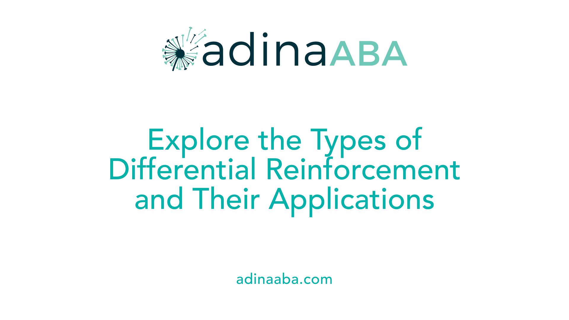 Explore the Types of Differential Reinforcement and Their Applications