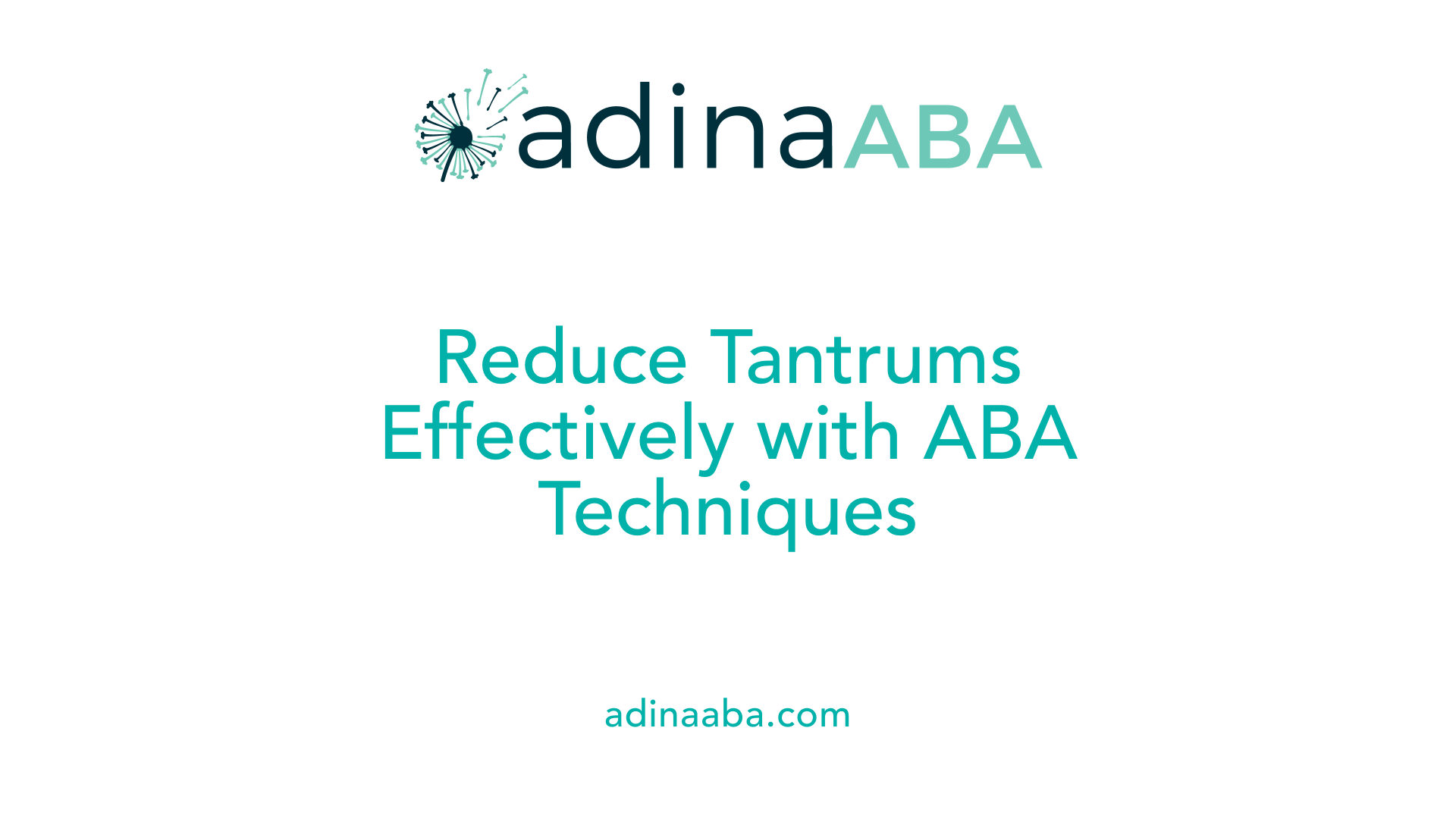 Reduce Tantrums Effectively with ABA Techniques