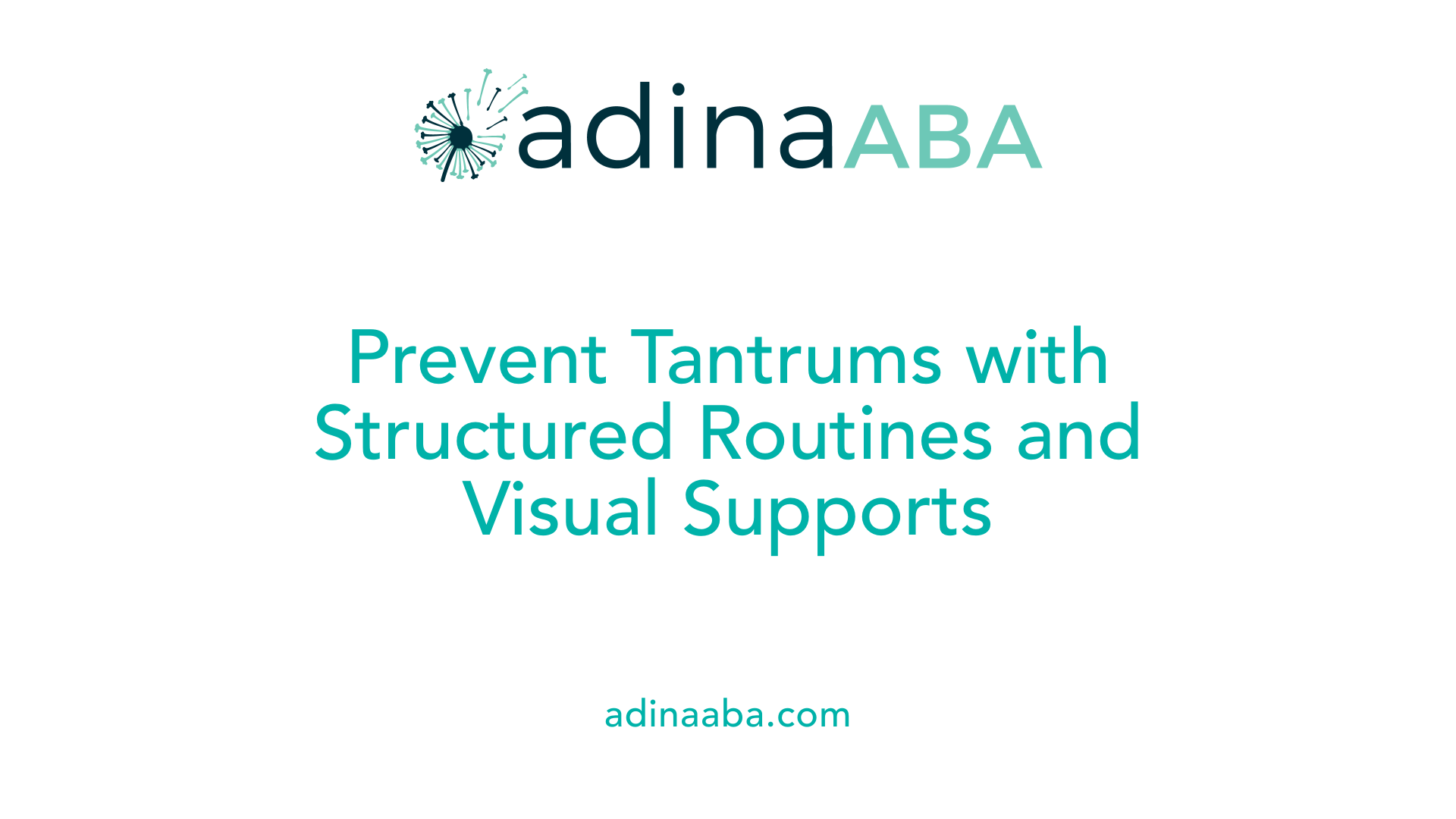Prevent Tantrums with Structured Routines and Visual Supports