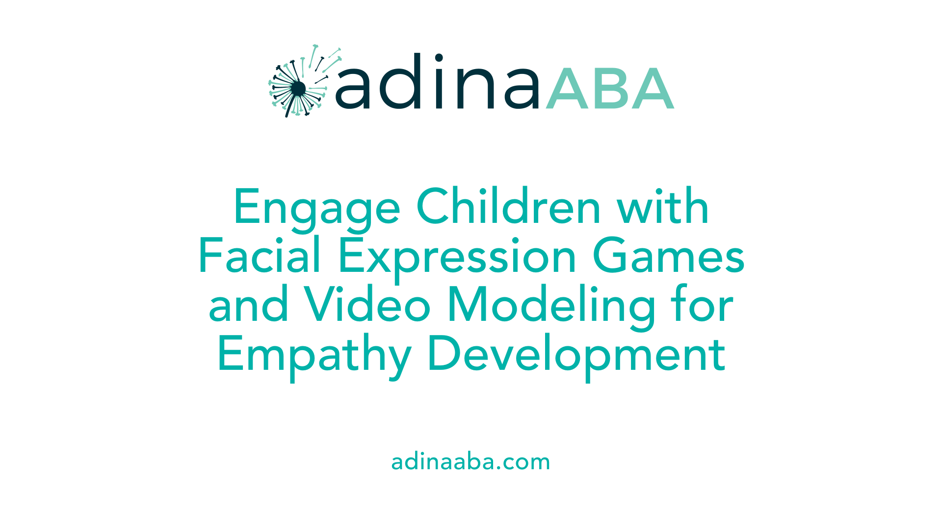 Engage Children with Facial Expression Games and Video Modeling for Empathy Development