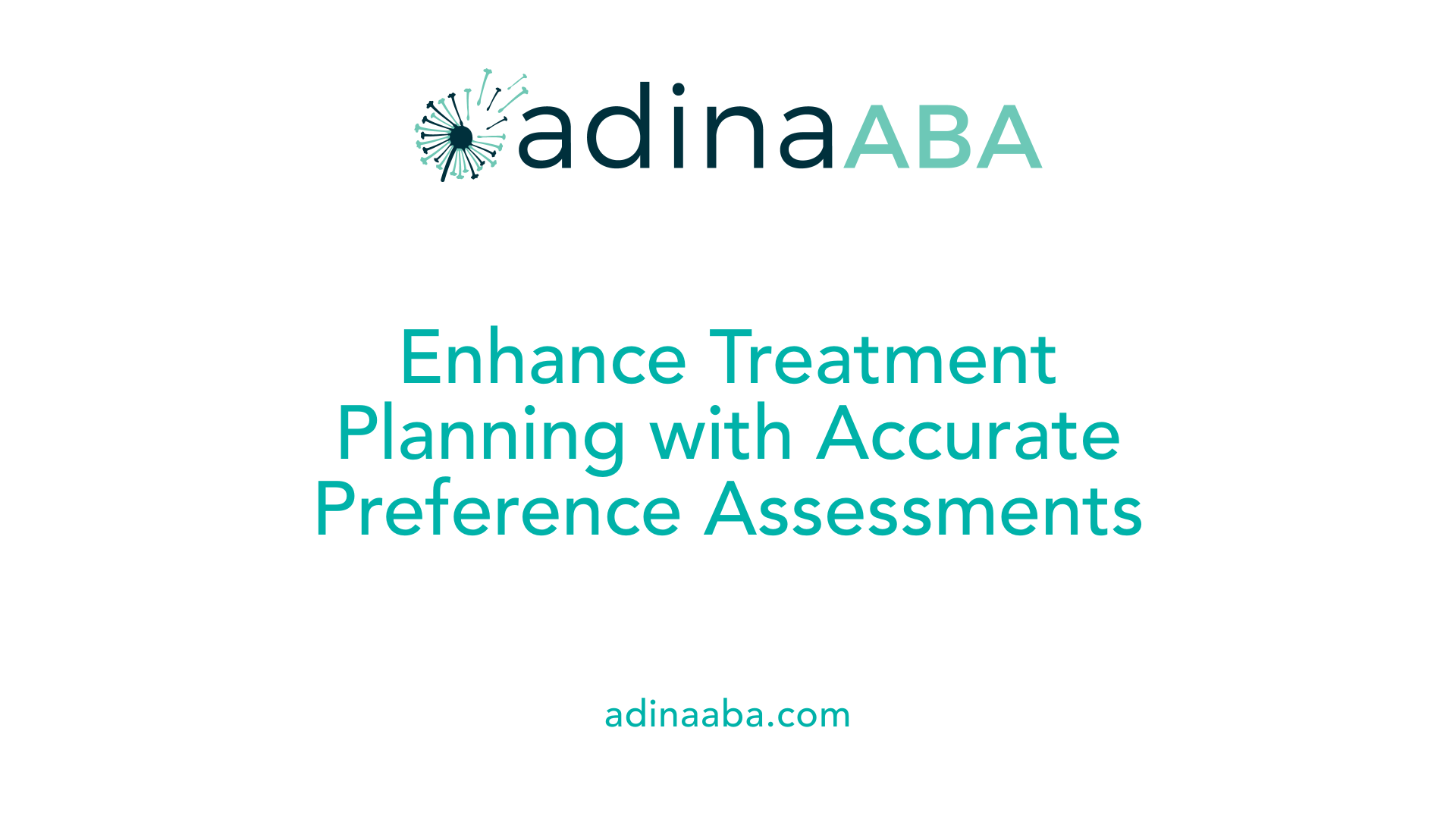 Enhance Treatment Planning with Accurate Preference Assessments