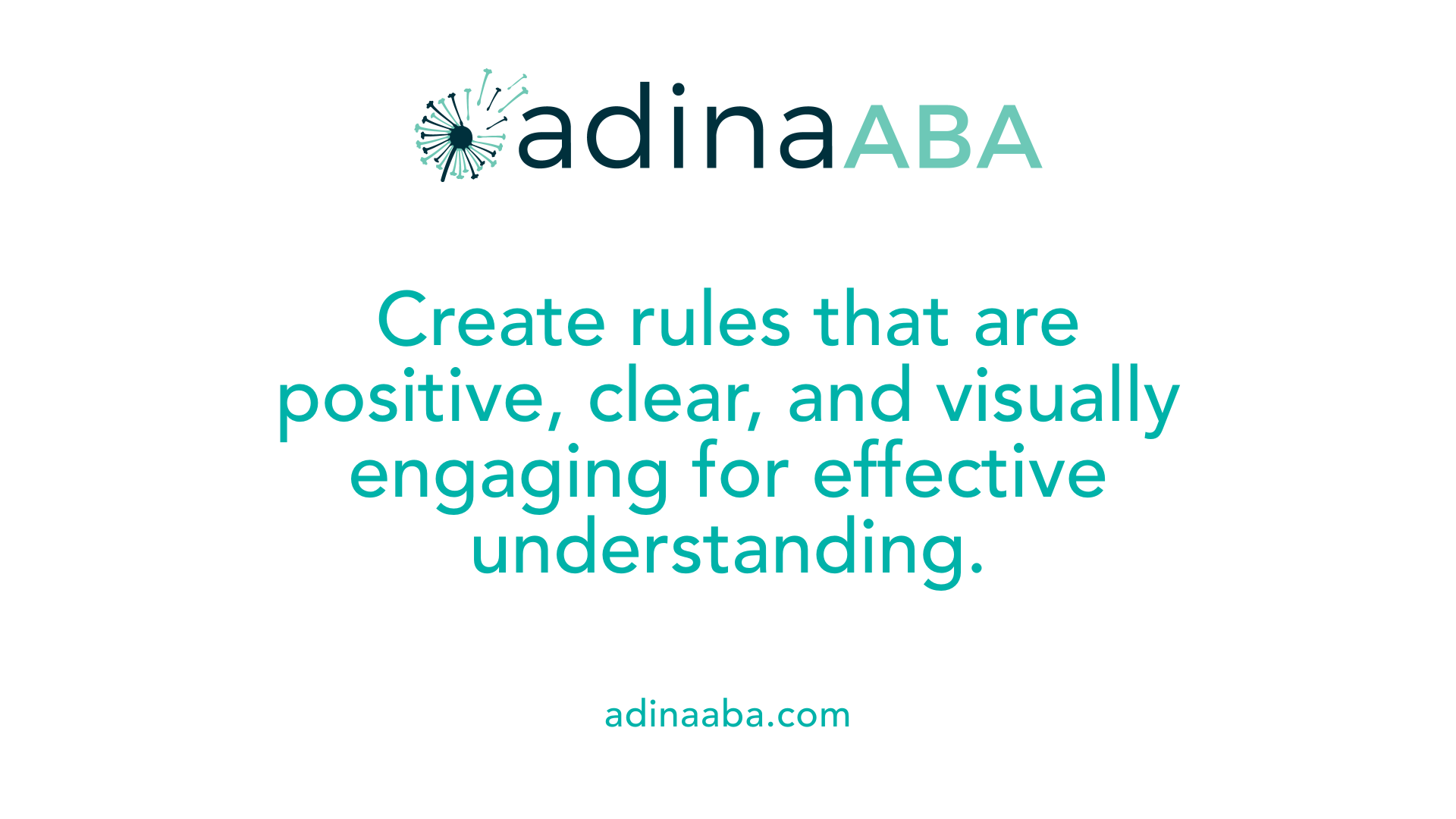 Create rules that are positive, clear, and visually engaging for effective understanding.