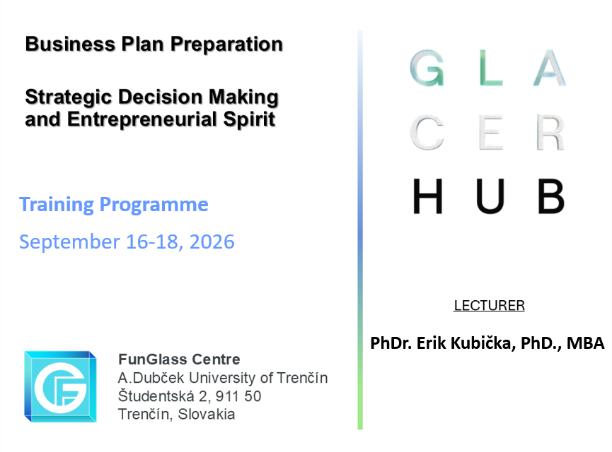 EVENT 6 – GlaCerHub Training Programme: Business Plan Preparation & Strategic Decision Making, and Entrepreneurial Spirit