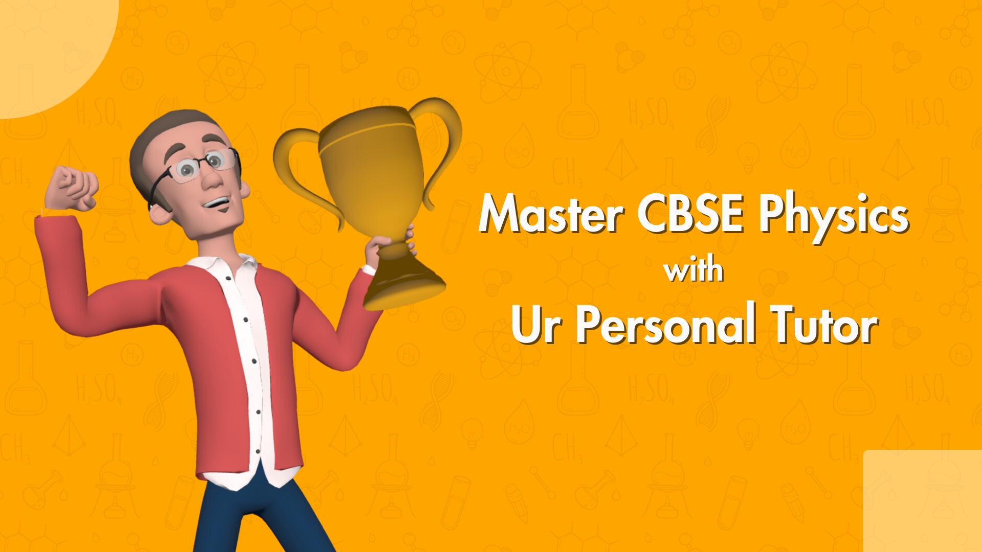 CBSE Physics Online Tutor
