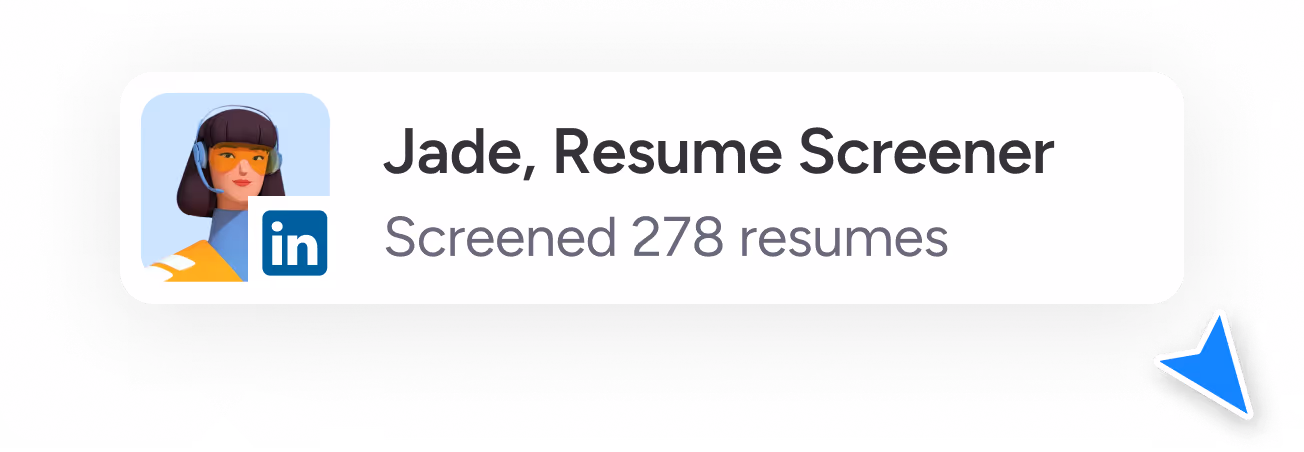 Stylized avatar of a Agent Jade, Resume Screener, screened 278 resumes.