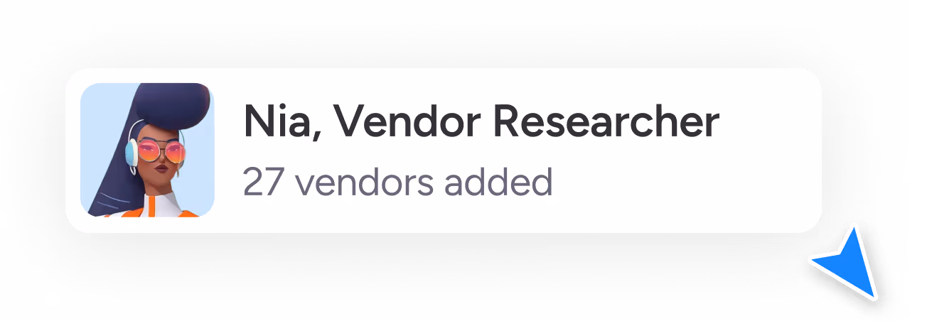 Stylized avatar of a Agent Nia, Vendor Researcher, 27 vendors added.