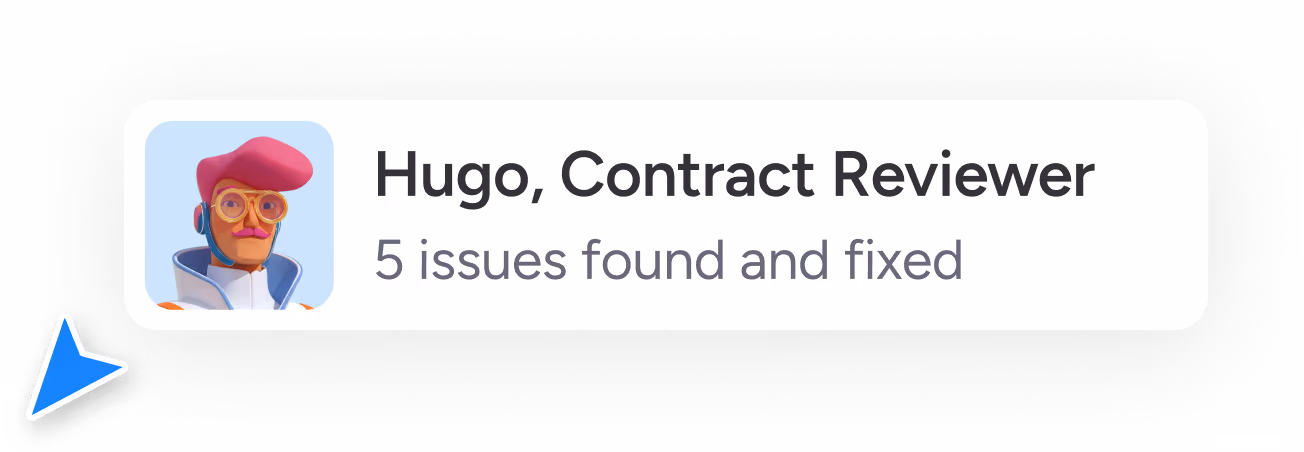 Stylized avatar of a Agent Hugo, Contract Reviewer, 5 issues found and fixed.