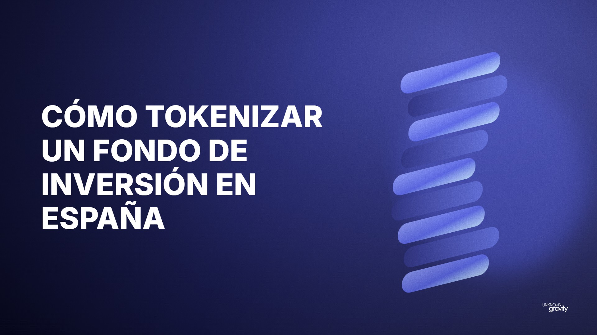 Cómo tokenizar un fondo de inversión en España