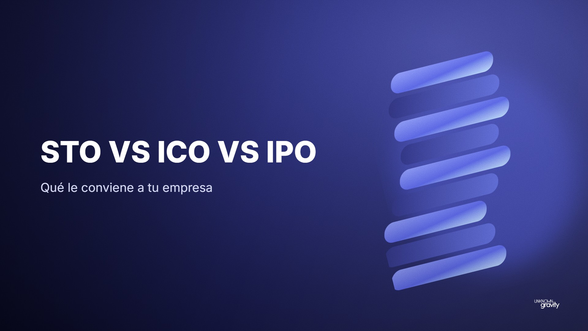 STO vs ICO vs IPO: qué le conviene a tu empresa