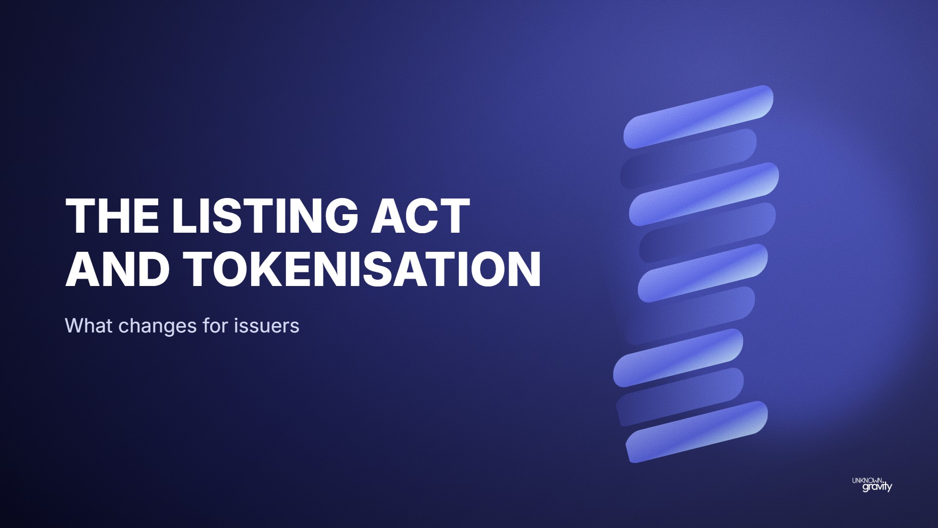 The Listing Act and tokenisation: what changes for issuers