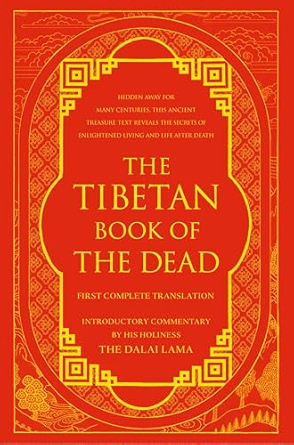 The Tibetan Book of The Dead