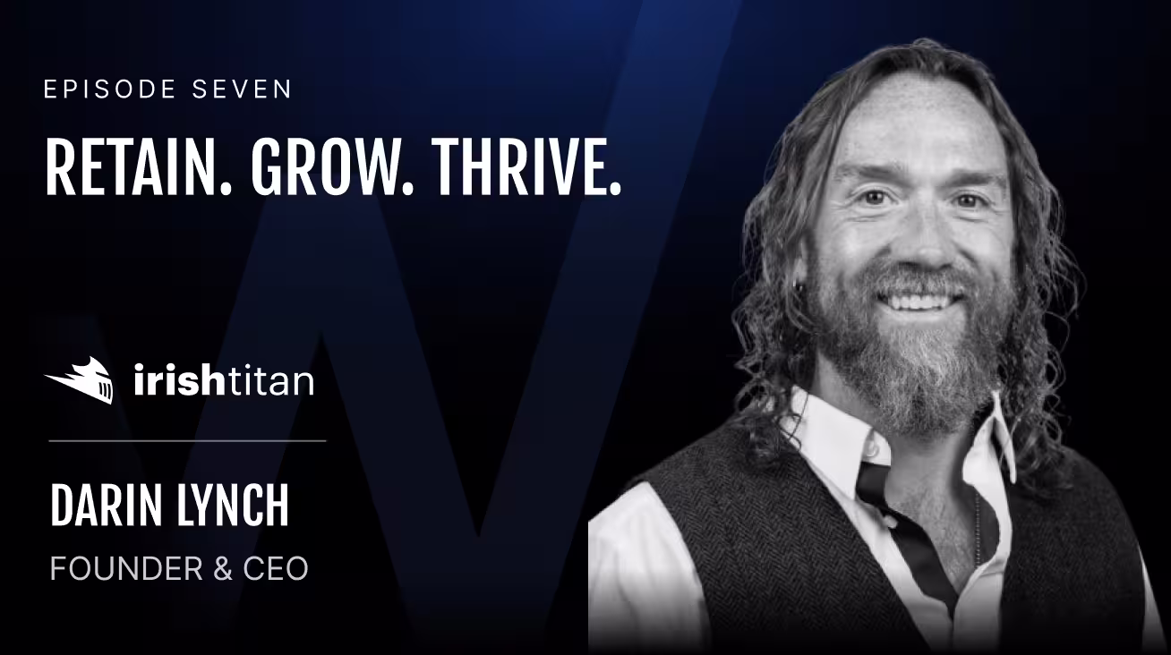 Darin Lynch: Founder and CEO of Irish Titan