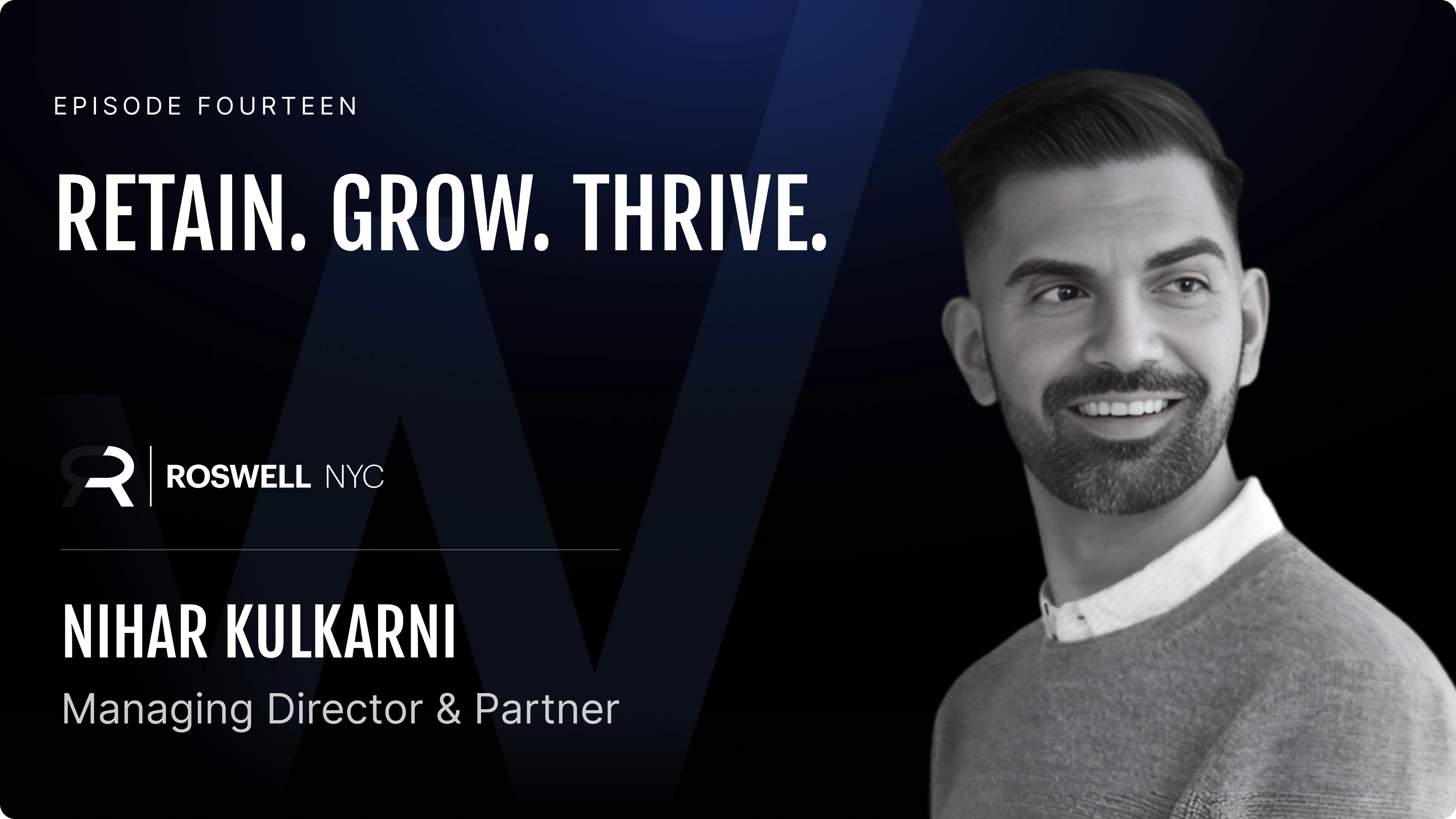 Nihar Kulkarni: Managing Director and Partner at Roswell NYC