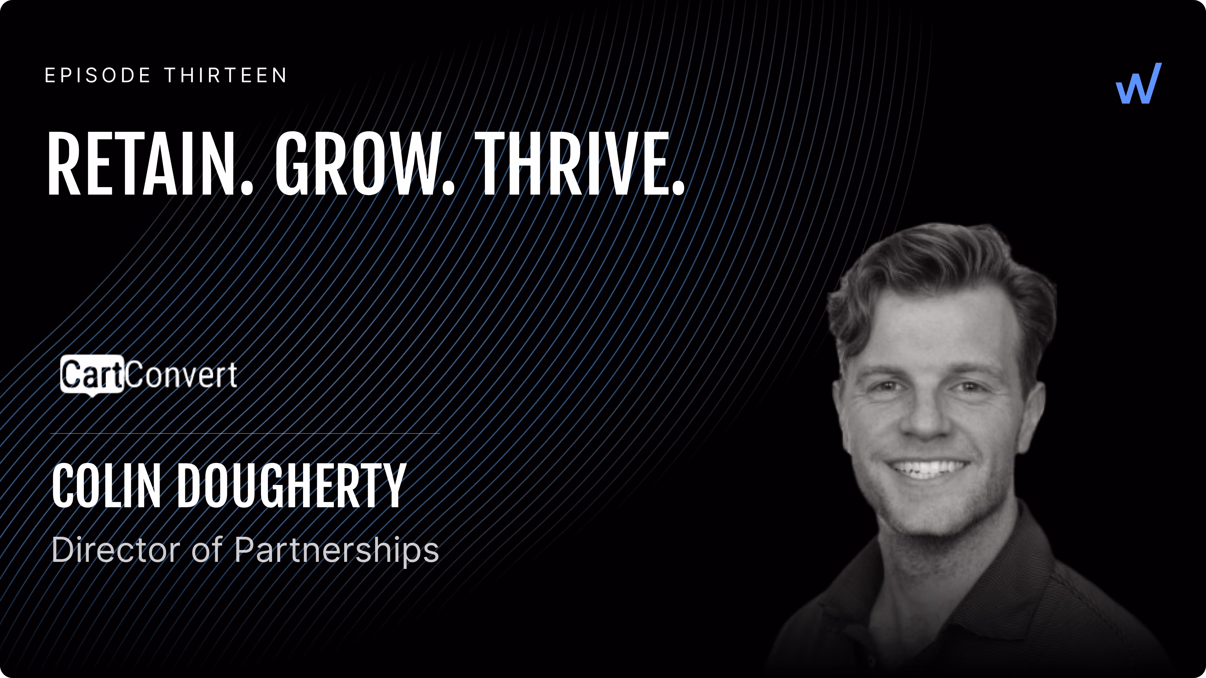 Colin Dougherty: Director of Partnerships at Cart Convert