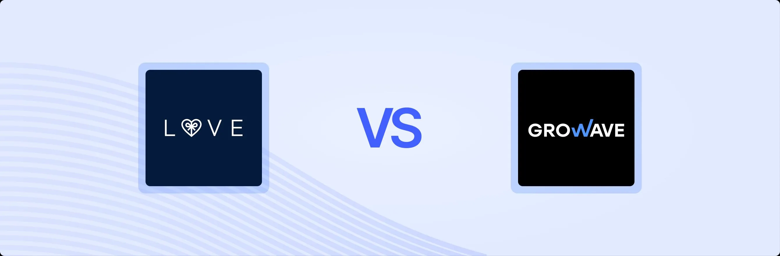 Love Loyalty Points & Rewards vs. Growave: Loyalty & Wishlist: An In-Depth Comparison